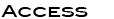 Access